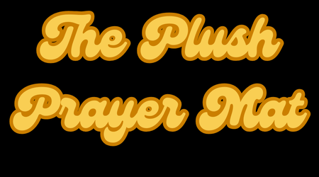 The Plush Prayer Mat